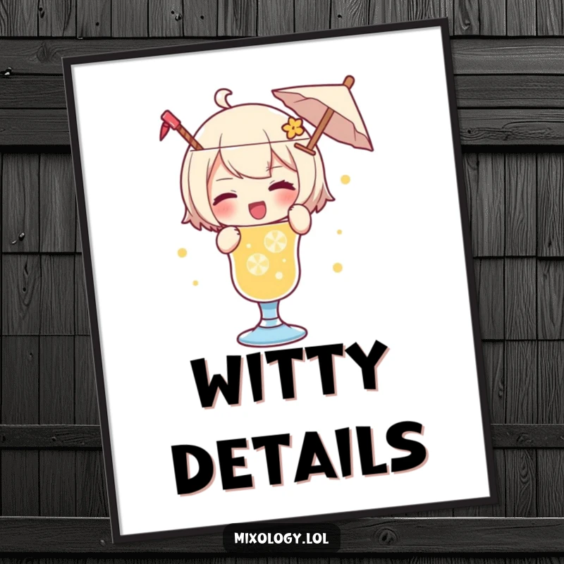 Funny poster art of a character playfully garnishing a drink with a tiny umbrella and a wink, adding charm.