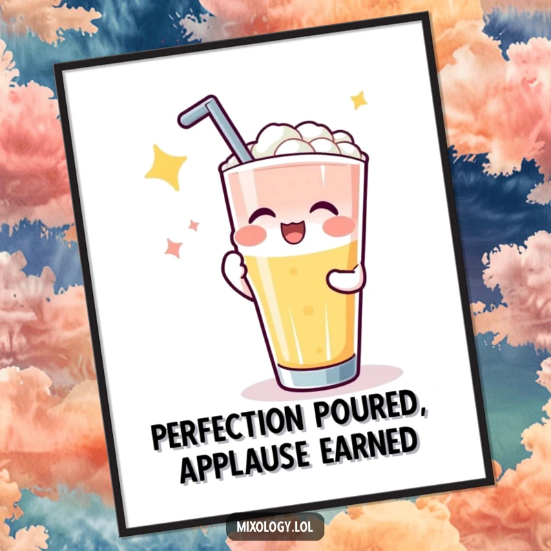 Funny Free Printable Wall Art: A small, happy character gets applause for a perfectly poured drink, bringing cheer.