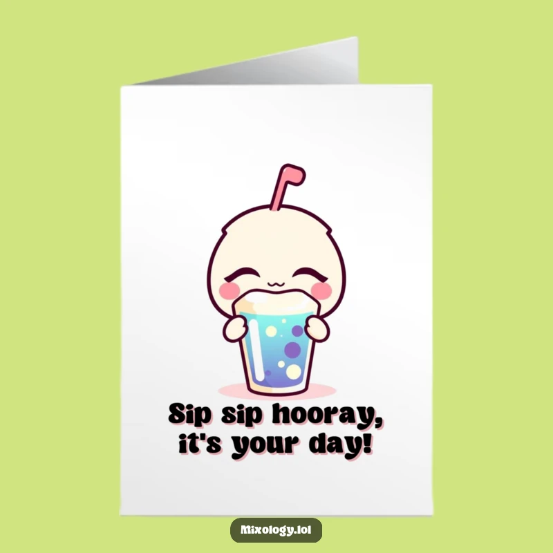 Free Printable Birthday Card: Bubbly Icon Sipping Bliss Funny Downloadable Gift