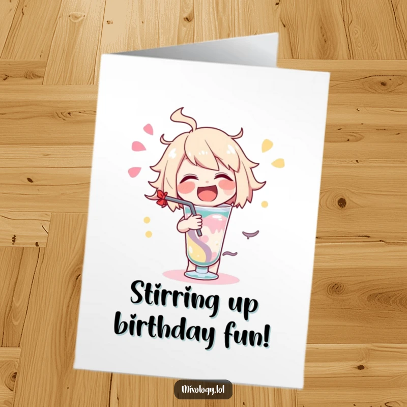 Funny Free Printable Birthday Card: A happy character swirling a drink with gusto, celebrating a birthday.