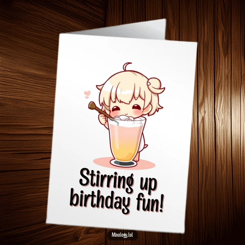 Funny Free Printable Birthday Card: A character expertly twirls a drink with a long stirrer.