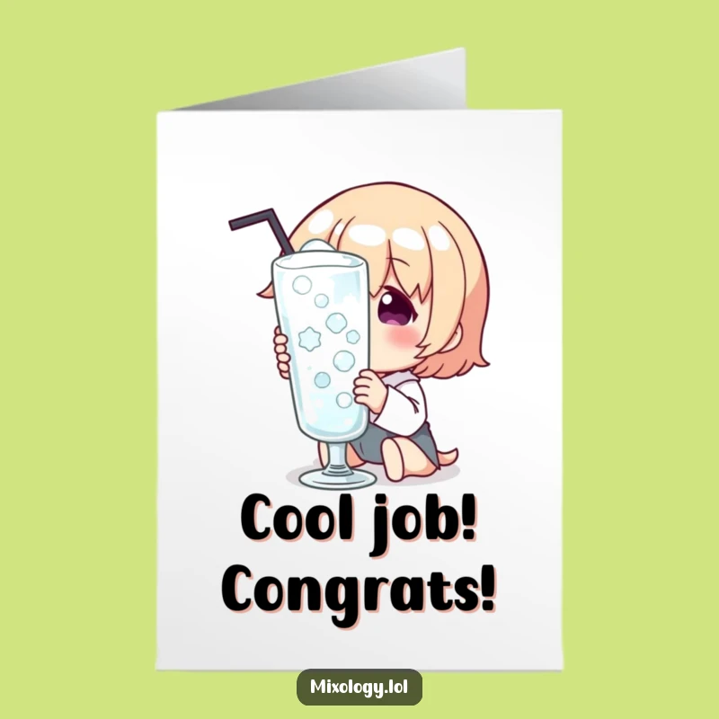Free Printable Congrats Card: Chilled Glass Delight Character - Funny Downloadable