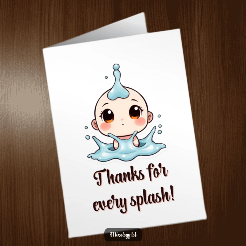 Funny Free Printable thank you card depicting a tiny character with wide eyes, caught in a surprised upward splash of liquid.