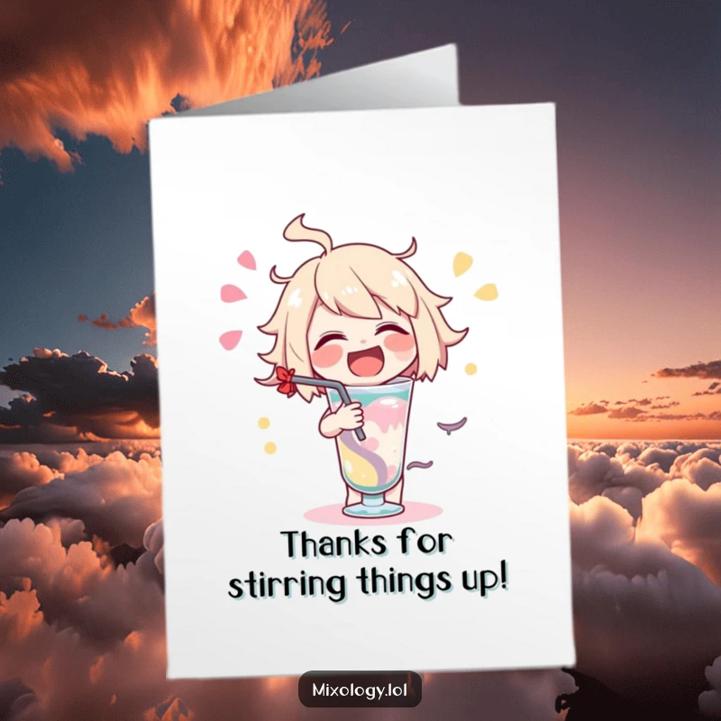 Funny Free Printable Thank You Card: Character stirring a drink energetically, conveying heartfelt and fun thanks.